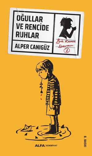 OĞULLAR VE RENCİDE RUHLAR