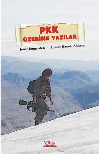 PKK Üzerine Yazılar