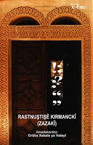 Rastnuştişê Kirmanckî (Zazakî) (Genişletilmiş 3. basım)