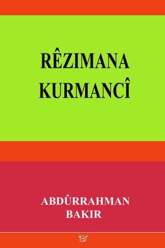 RÊZIMANA KURMANCÎ