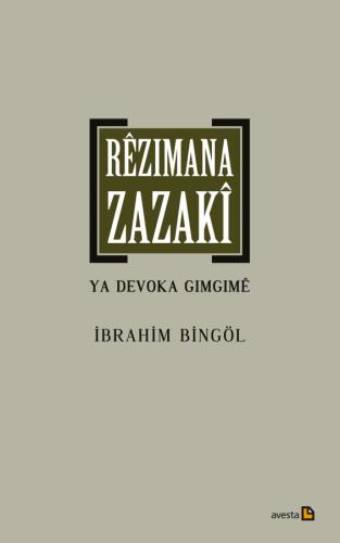 RÊZIMANA ZAZAKÎ YA DEVOKA GIMGIMÊ