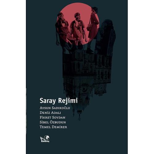 Saray Rejimi