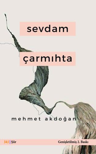 Sevdam çarmıhta