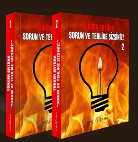 Sorun ve Tehlike Sizsiniz(2 Cilt Takım)