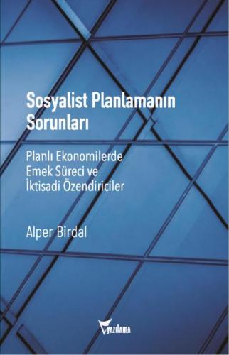 Sosyalist Planlamanın Sorunları