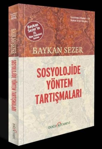 SOSYOLOJİDE YÖNTEM TARTIŞMALARI