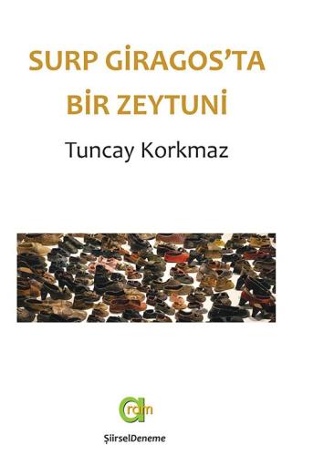 SURP GİRAGOSTA BİR ZEYTUNİ