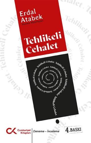 Tehlikeli Cehalet