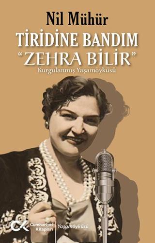 Tiridine Bandım - Zehra Bilir