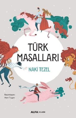 TÜRK MASALLARI