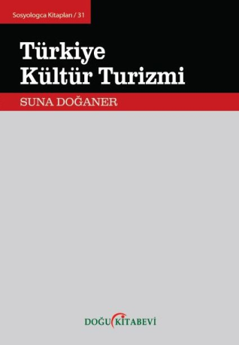 TÜRKİYE KÜLTÜR TURİZMİ