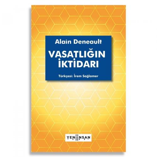 Vasatlığın İktidarı