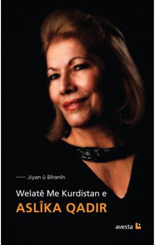 Welatê Me Kurdistan e