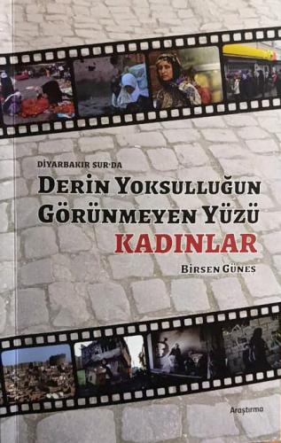 Derin Yoksulluğun Görünmeyen Yüzü KADINLAR