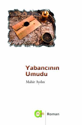 YABANCININ UMUDU