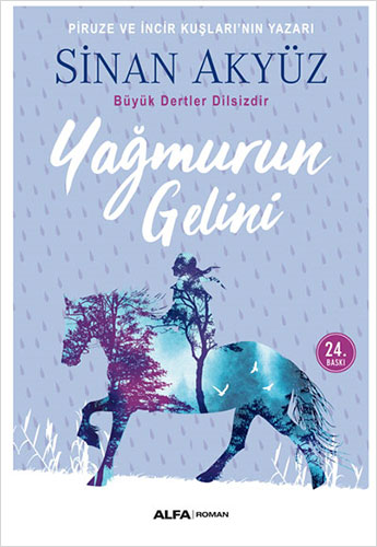 YAĞMURUN GELİNİ