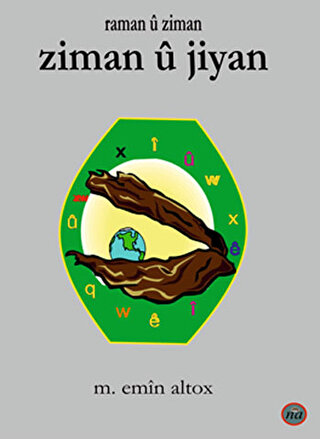 ZIMAN Û JIYAN